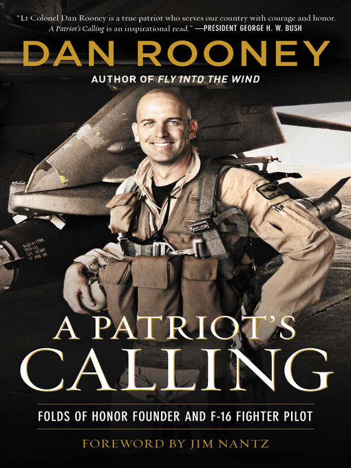 Title details for A Patriot's Calling by Lt Colonel Dan Rooney - Available